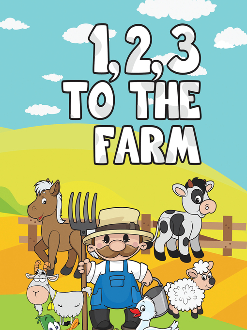 Title details for 123 to the Farm by Speedy Publishing - Available